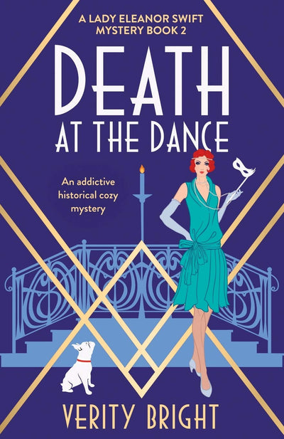 Death at the Dance: An addictive historical cozy mystery (A Lady Eleanor Swift Mystery)