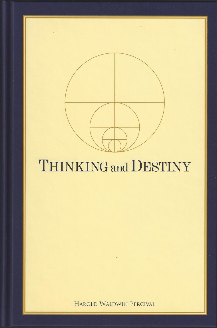 Thinking and Destiny