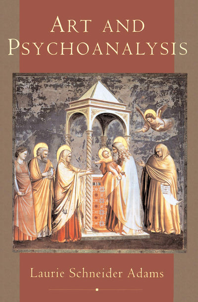 Art And Psychoanalysis (Icon Editions) by Adams, Laurie Schn