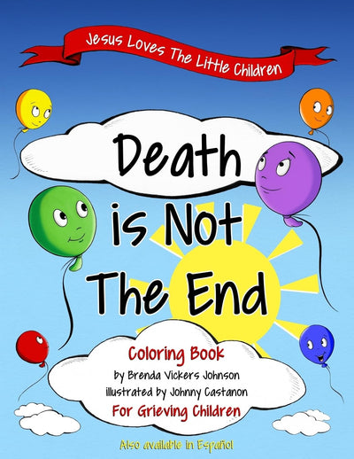 Death is Not The End