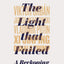 Light that Failed