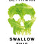 Swallow This: Serving Up the Food Industrys Darkest Secrets