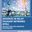 Advances in Delay-Tolerant Networks (DTNs): Architecture and Enhanced Performance (Woodhead Publishing Series in Electronic and Optical Materials)