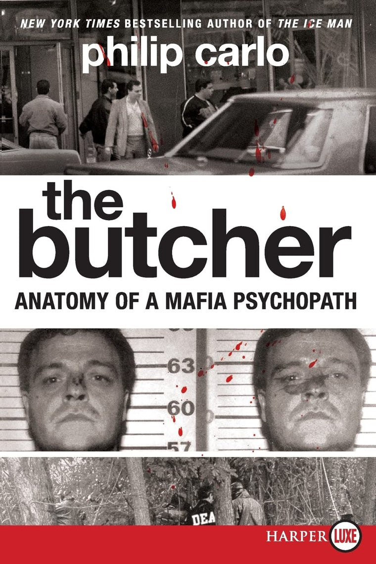 The Butcher: Anatomy of a Mafia Psychopath