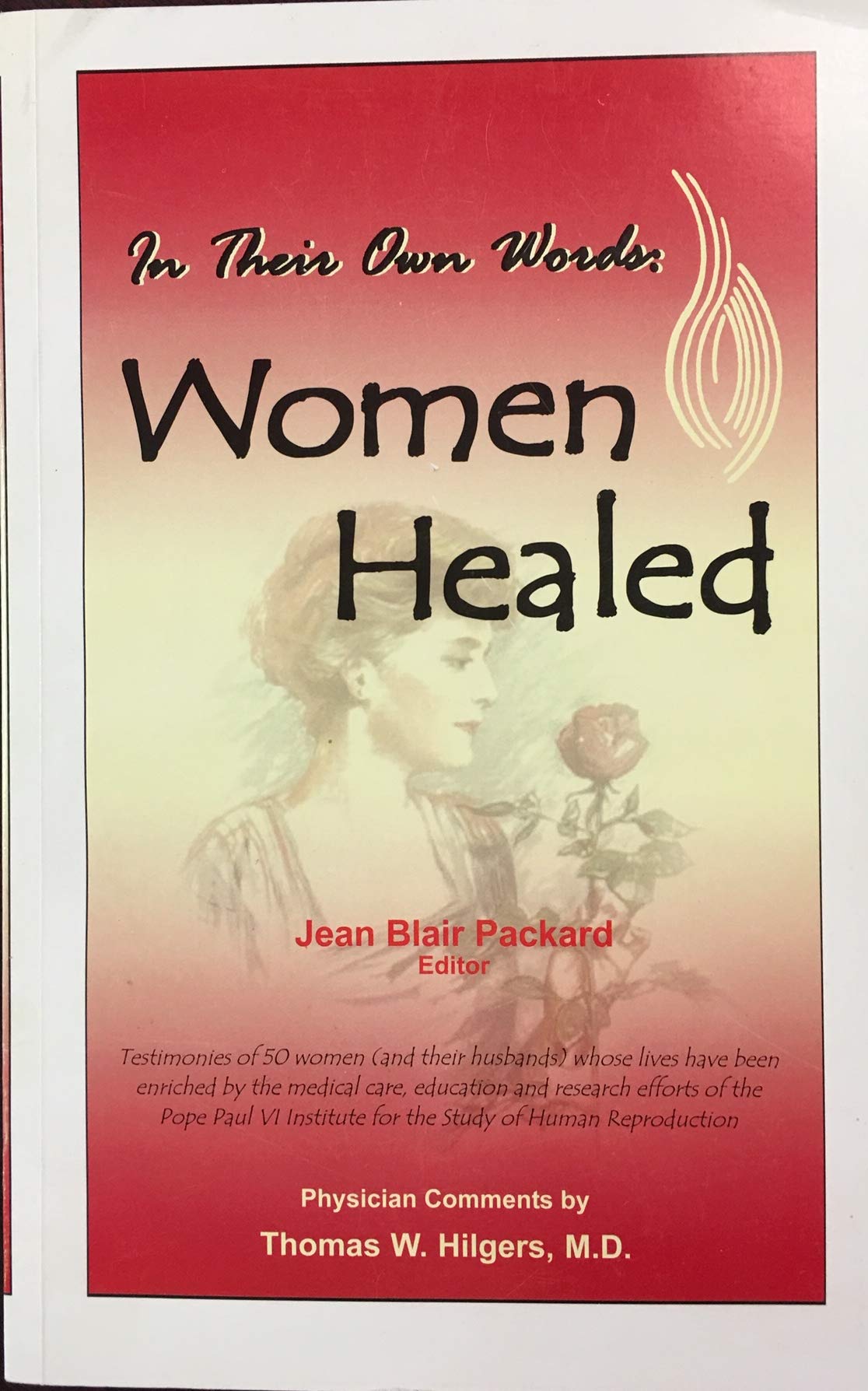In Their Own Words: Women Healed