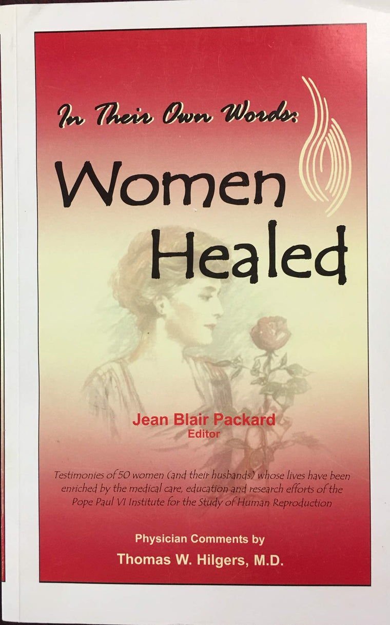 In Their Own Words: Women Healed