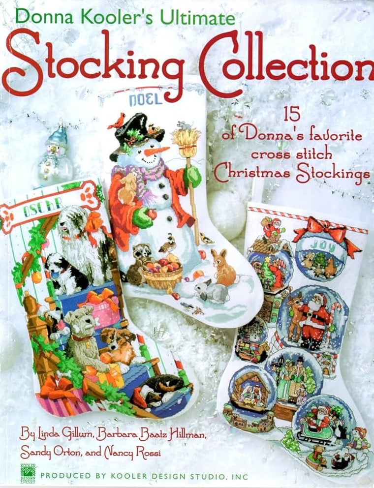 Donna Kooler's Ultimate Stocking Collection: 15 Stockings