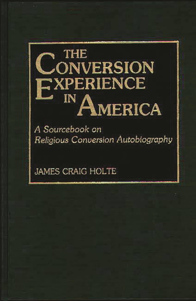 The Conversion Experience in America