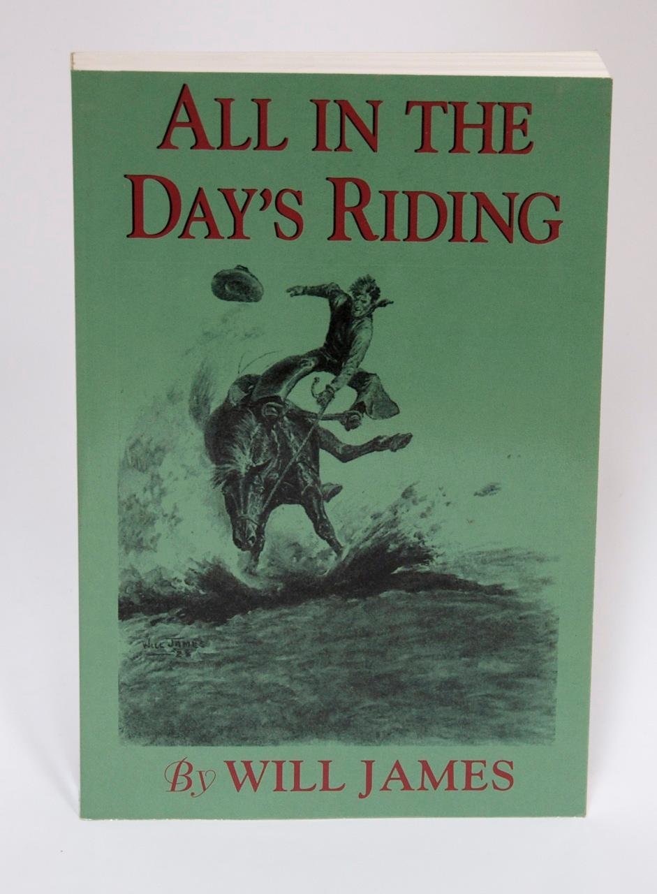 All in a Day's Riding (Tumbleweed)