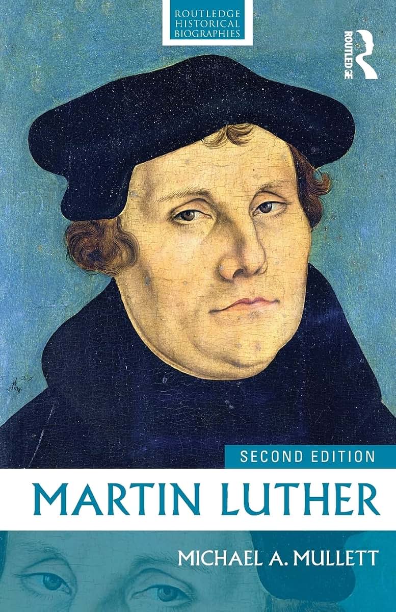 Martin Luther (Routledge Historical Biographies)