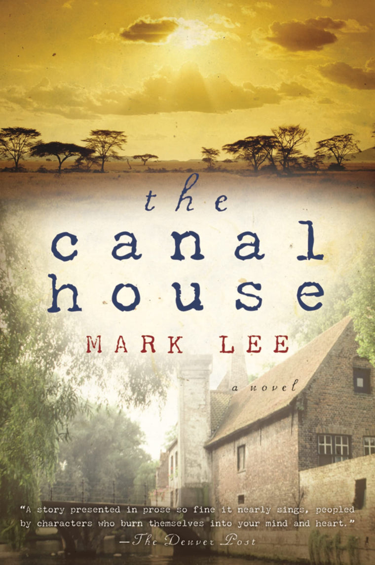 The Canal House (Harvest Book)