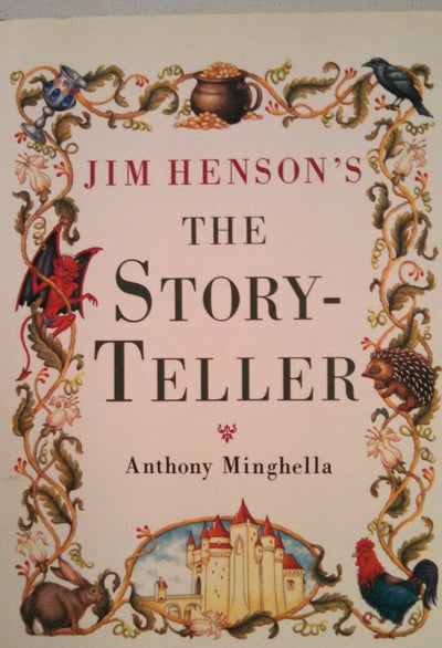 Jim Henson's The Storyteller by Minghella, Anthony
