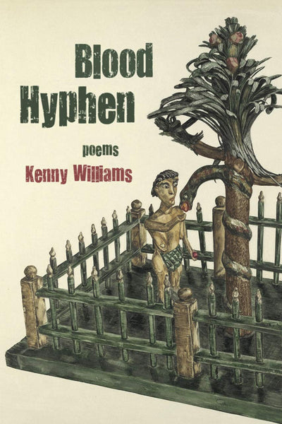 Blood Hyphen (Field Poetry, 36)