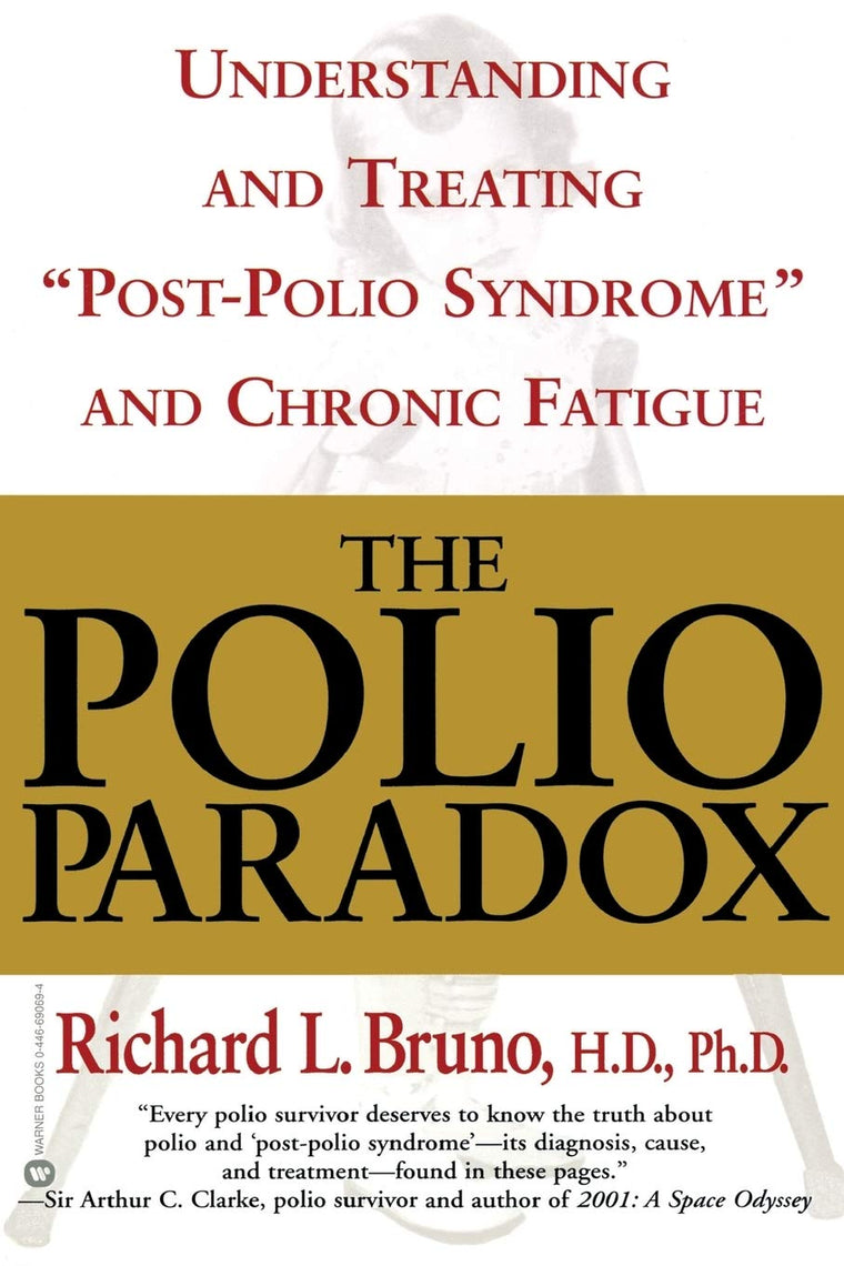 The Polio Paradox: What You Need to Know by Bruno HD PhD, Ri