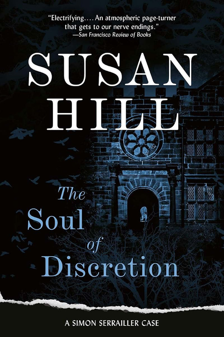 The Soul of Discretion: A Chief Superintendent Simon Serrailler Mystery (Simon Serrailler Crime Novels (Paperback))