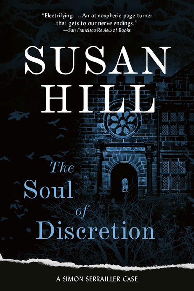 The Soul of Discretion: A Chief Superintendent Simon Serrailler Mystery (Simon Serrailler Crime Novels (Paperback))