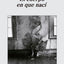 El cuerpo en que nací (Spanish Edition)