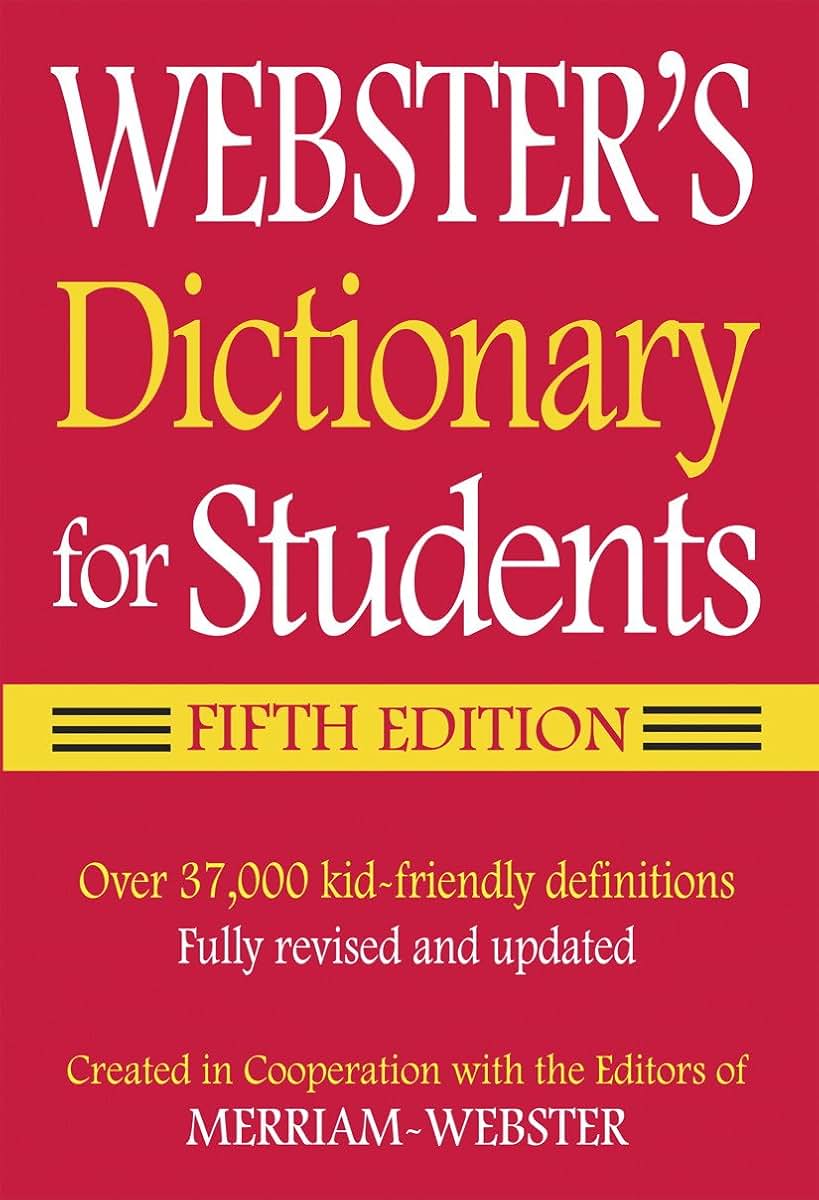 Merriam-Webster Webster's Dictionary for Students, Fifth Edition