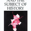 Chaucer and the Subject of History