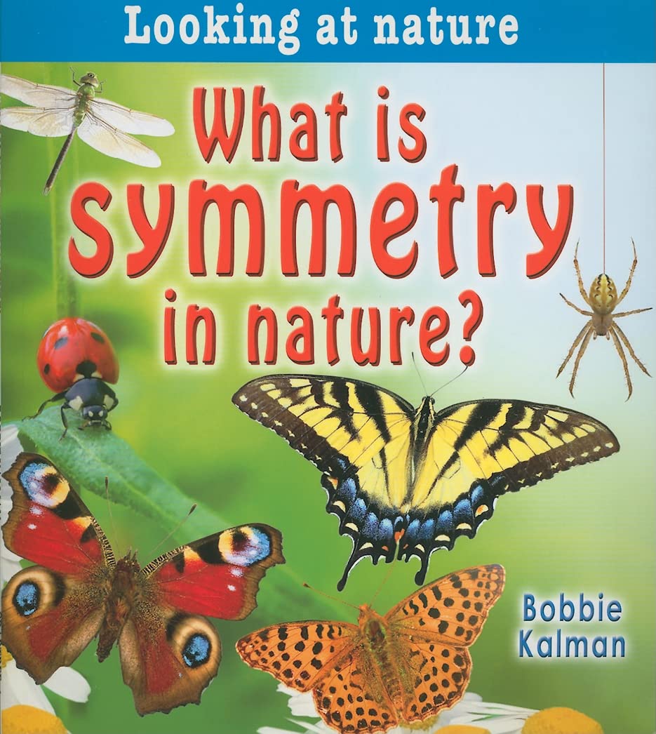 What Is Symmetry in Nature? (Looking at Nature)