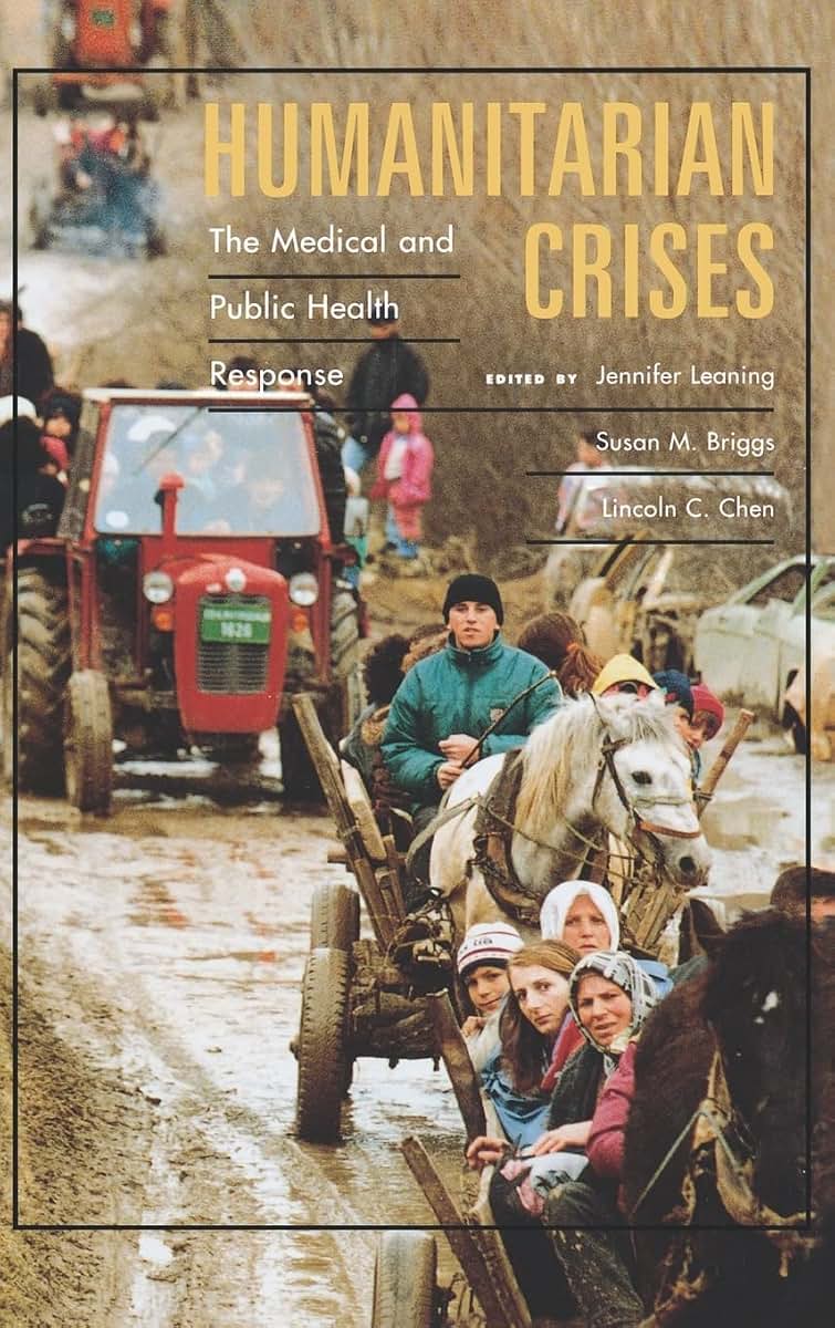 Humanitarian Crises: The Medical and Public Health Response