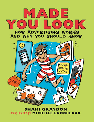 Made You Look: How Advertising Works and Why You Should Know