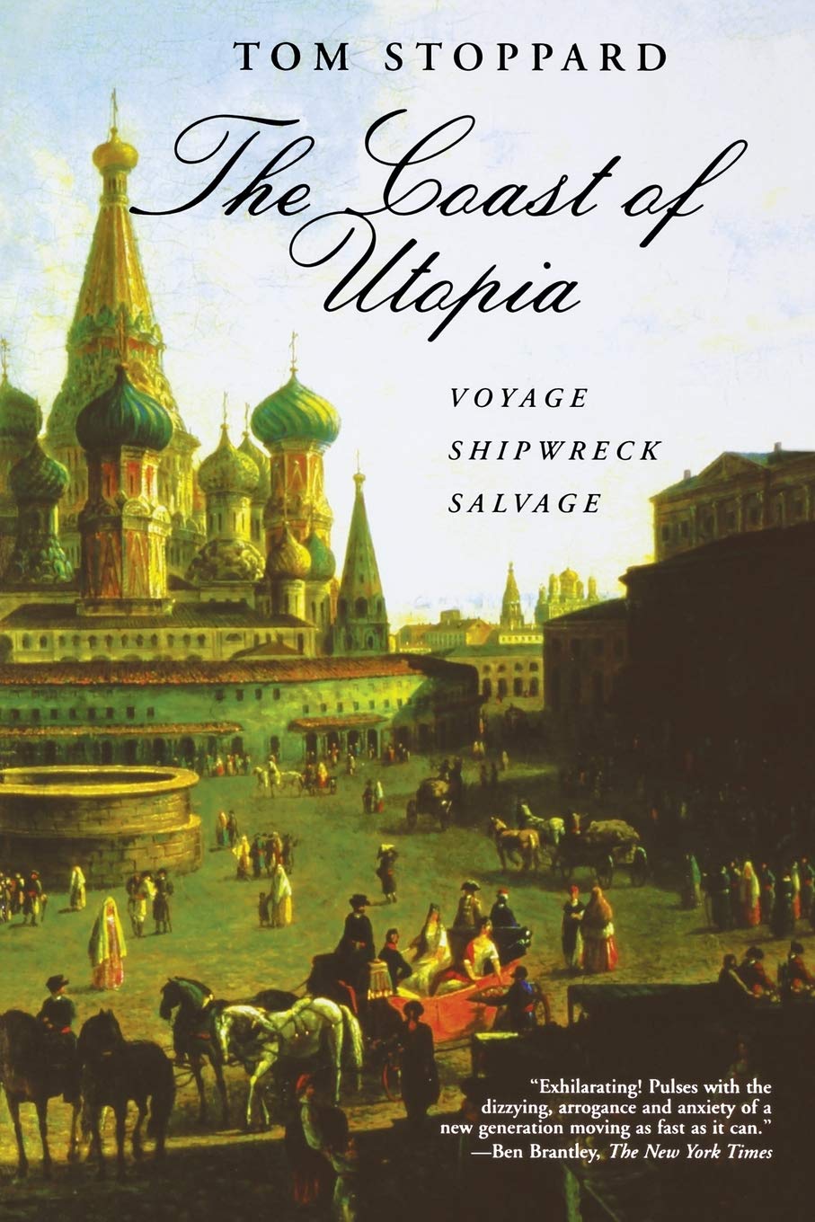 The Coast of Utopia: Voyage, Shipwreck, Salvage by Stoppard