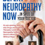 Defeat Neuropathy Now: In Spite of Your Doctor