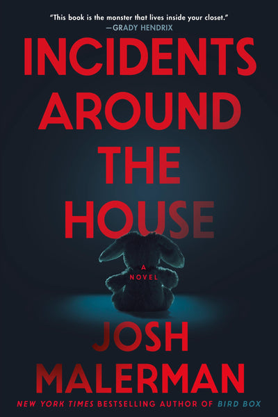 Incidents Around the House: A Novel