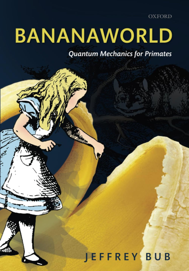 Bananaworld: Quantum Mechanics for Primates