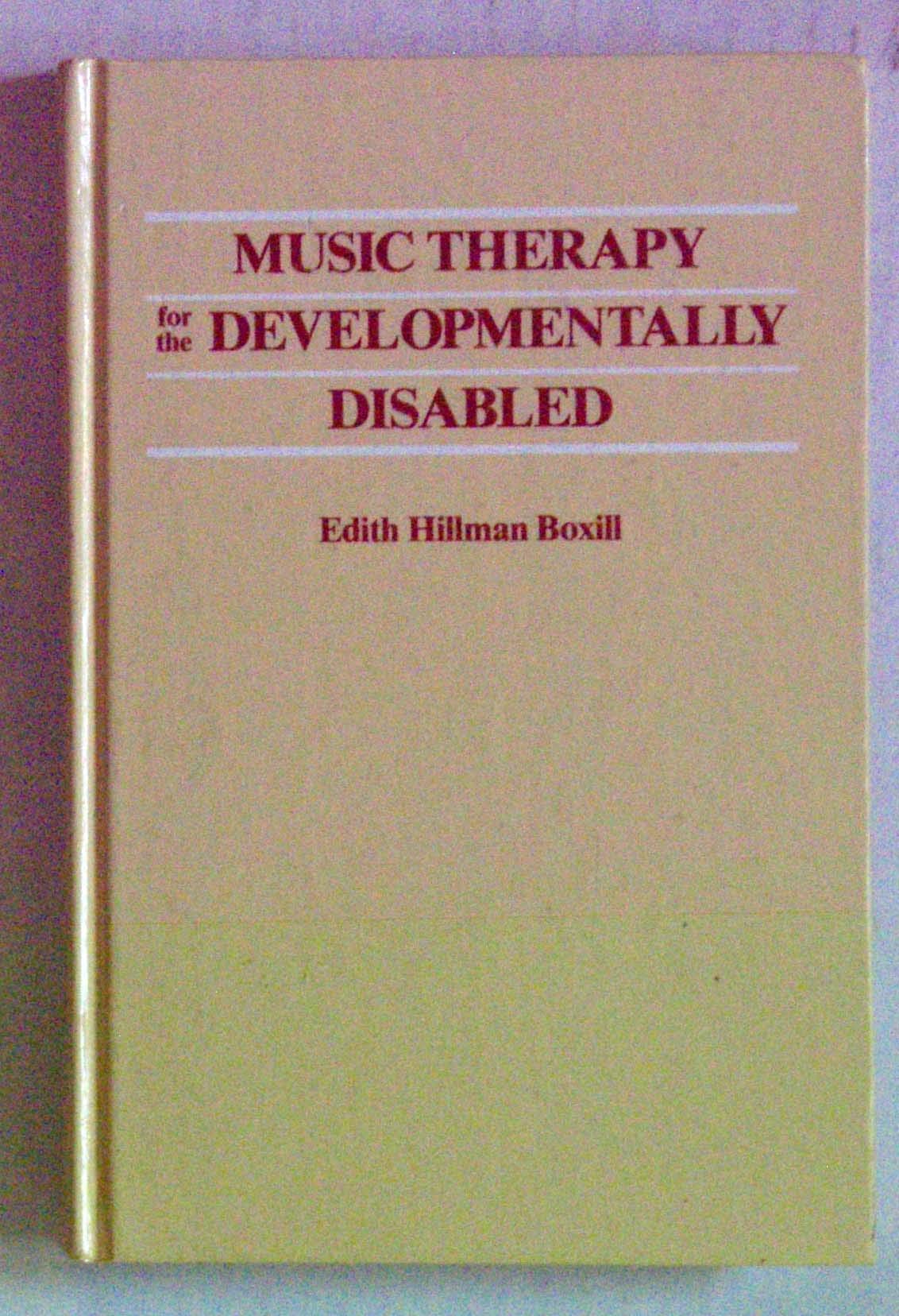 Music Therapy for the Developmentally Disabled