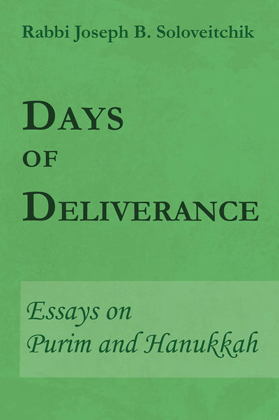 Days of Deliverance: Essays on Purim and Hanukkah (Meotzar Horav)