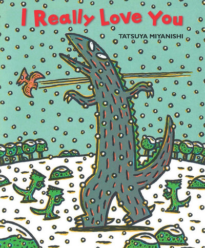 I Really Love You (Tyrannosaurus Series)