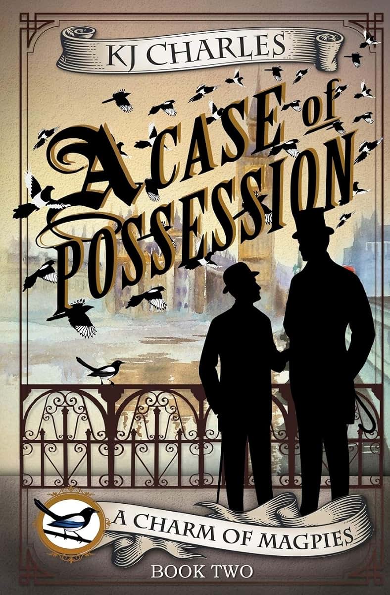 A Case of Possession (Charm of Magpies)