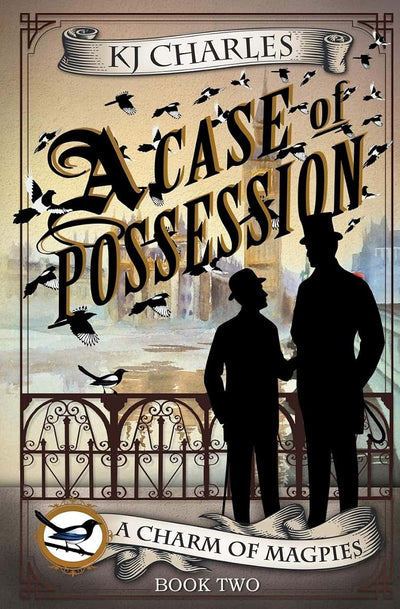 A Case of Possession (Charm of Magpies)