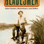 Gladesmen: Gator Hunters, Moonshiners, and Skiffers (Florida History and Culture)