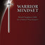 Warrior Mindset: Mental Toughness Skills for a Nations Peacekeepers