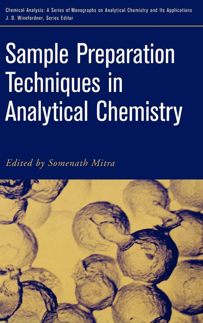 Sample Preparation Techniques in Analytical Chemistry