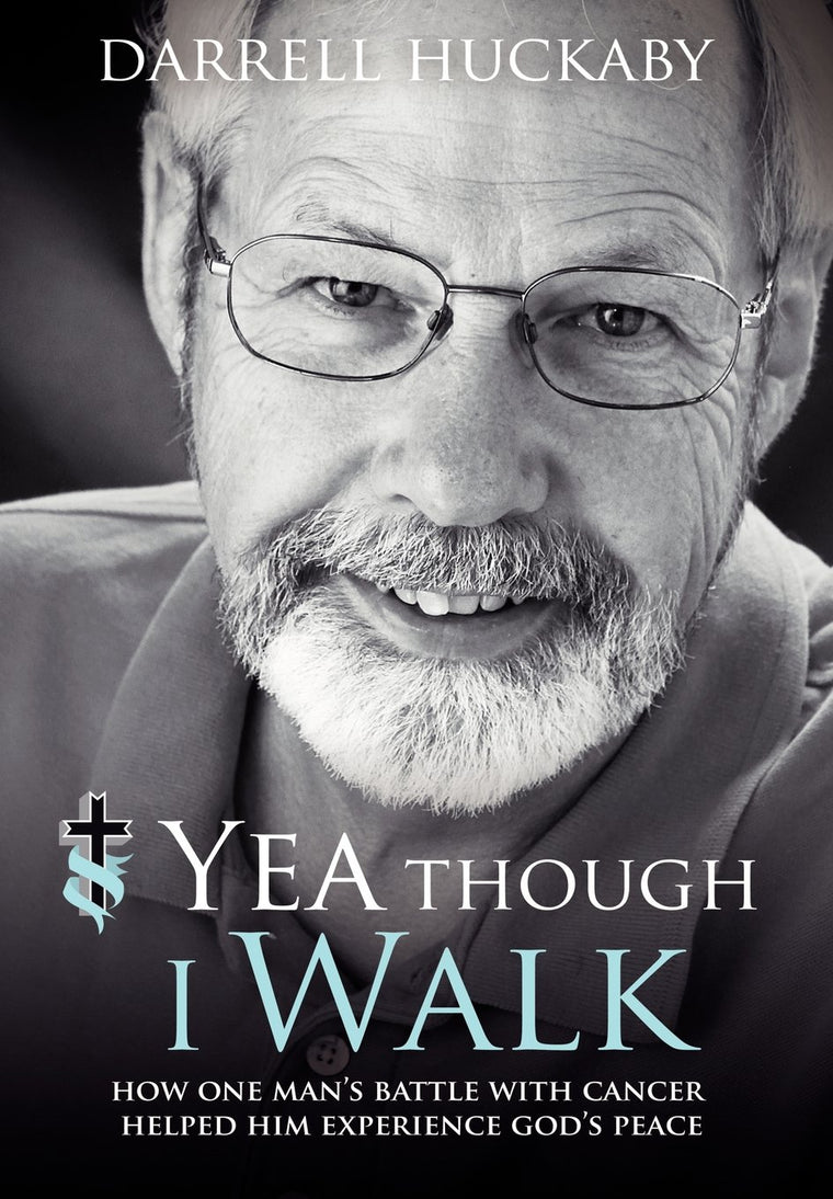 Yea Though I Walk