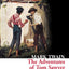 The Adventures of Tom Sawyer (Collins Classics)