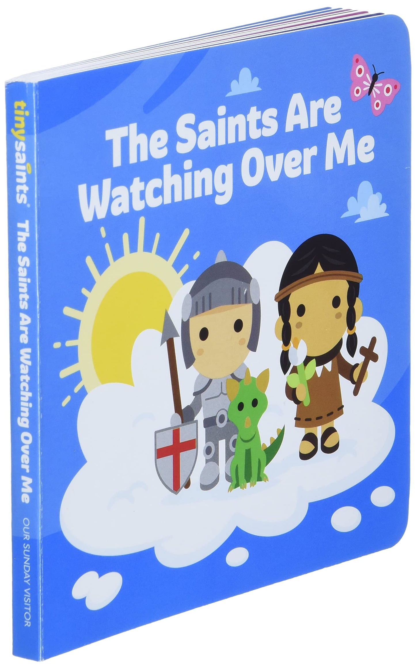The Saints Are Watching Over Me