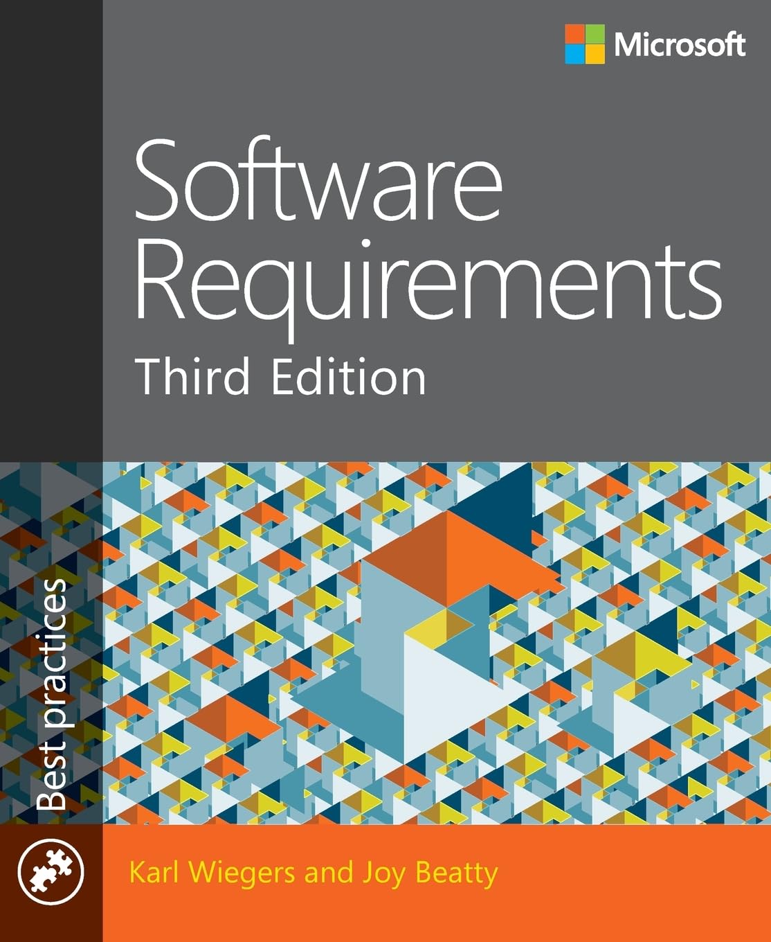 Software Requirements (Developer Best Practices) by Wiegers,