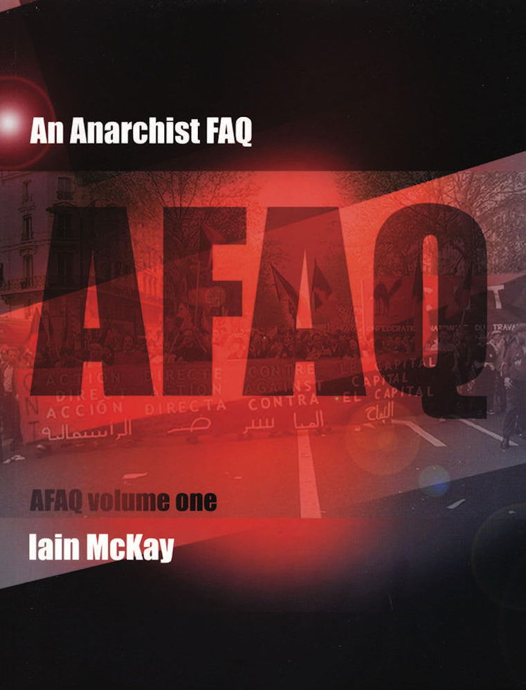An Anarchist FAQ, Vol. 1