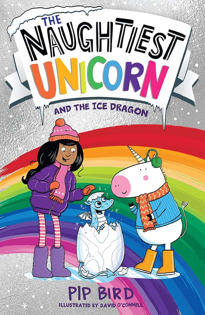 The Naughtiest Unicorn and the Ice Dragon (The Naughtiest Unicorn series)