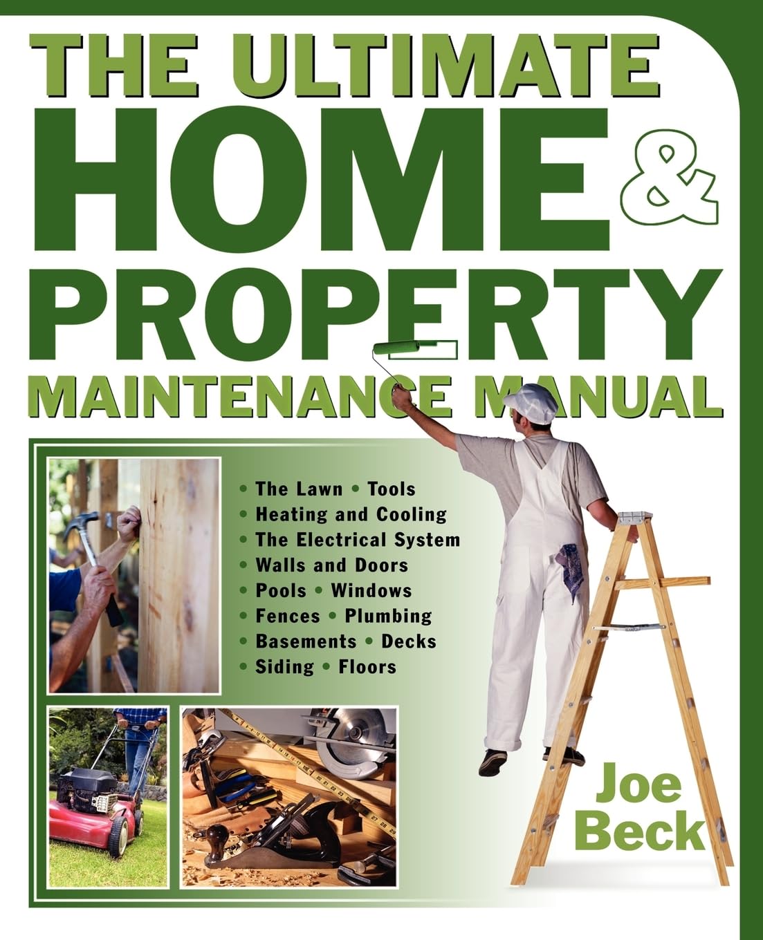 The Ultimate Home And Property Maintenance Manual