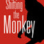 Shifting the Monkey: The Art of Protecting Good People From