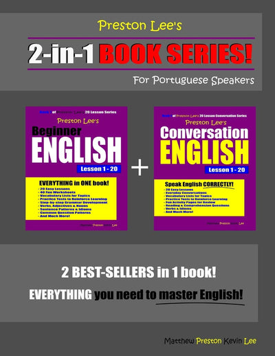 Preston Lees 2-in-1 Book Series! Beginner English & Conversation English Lesson 1 - 20 For Portuguese Speakers (Preston Lee's English For Portuguese Speakers)