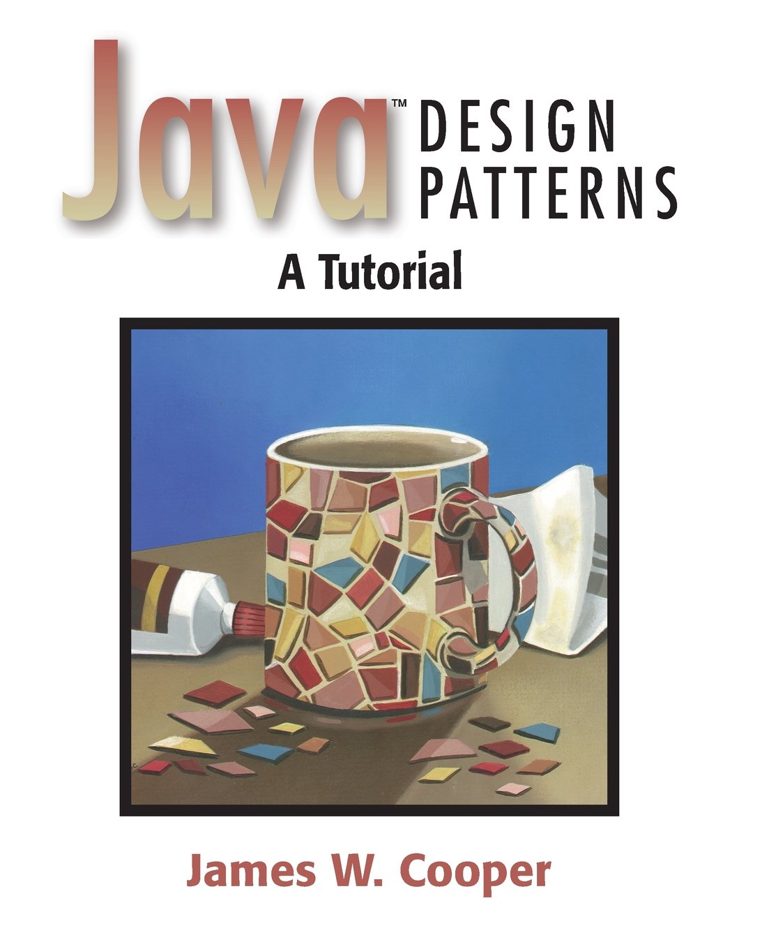 Java Design Patterns: A Tutorial