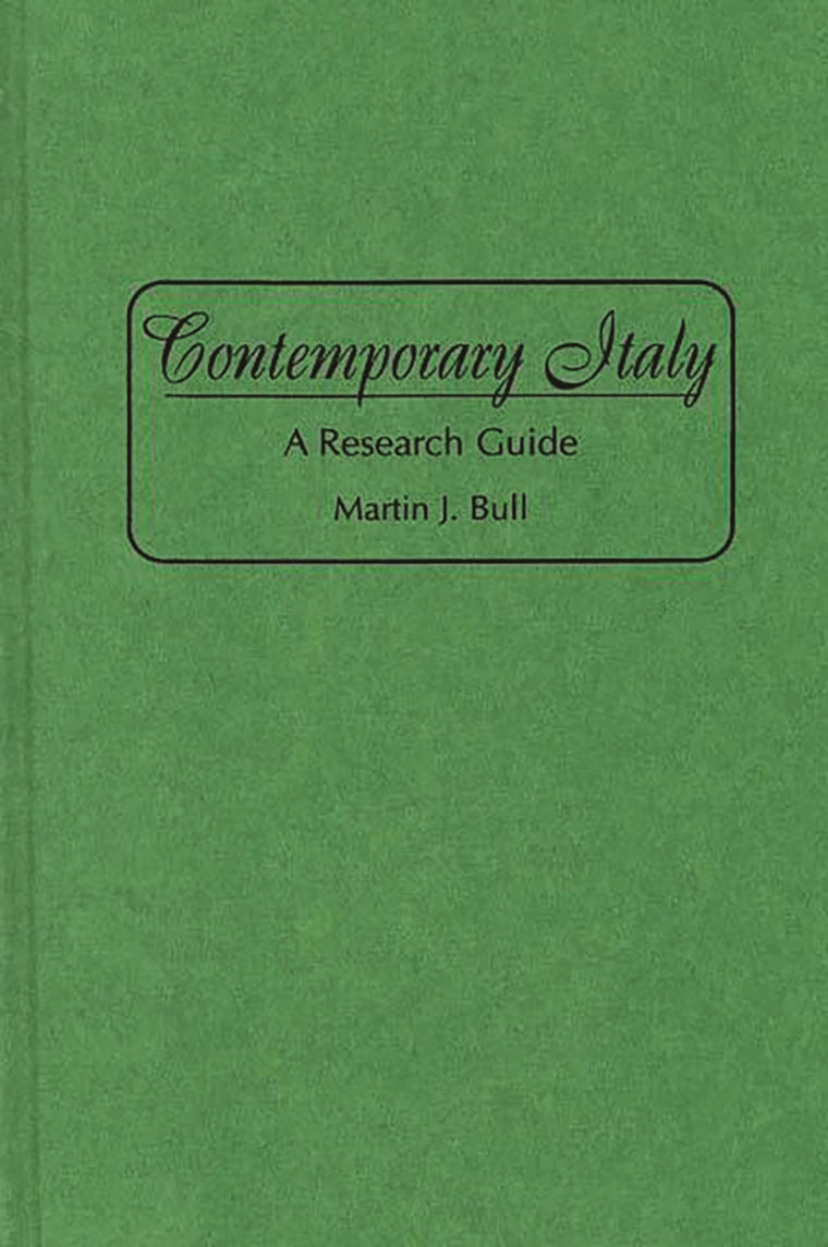 Contemporary Italy: A Research Guide (Bibliographies and Indexes in World History)