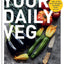 Your Daily Veg: Innovative, fuss-free vegetarian food